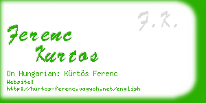 ferenc kurtos business card